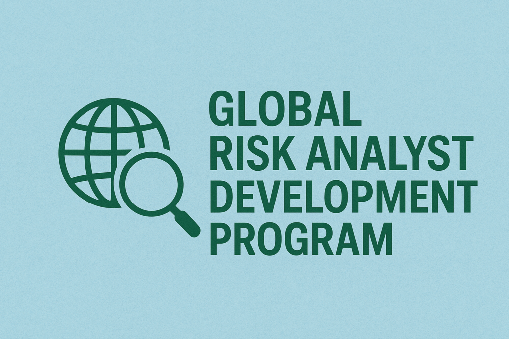Global Risk Analyst Development Program: Building the Future of Risk Management Professionals