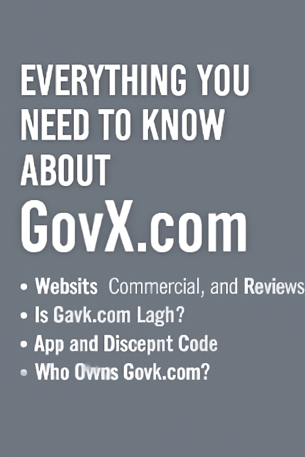 Everything You Need to Know About GovX.com: Website, Reviews, Legitimacy, and More